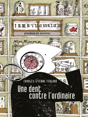 cover image of Une dent contre l'ordinaire